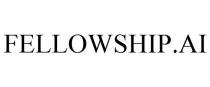FELLOWSHIP