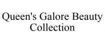 QUEEN'S GALORE BEAUTY COLLECTION