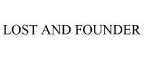 LOST AND FOUNDER