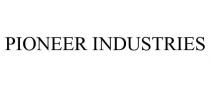 PIONEER INDUSTRIES