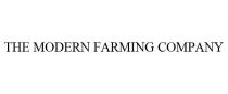 THE MODERN FARMING COMPANY