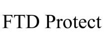FTD PROTECT
