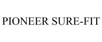 PIONEER SURE-FIT