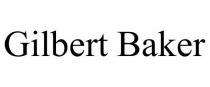 GILBERT BAKER