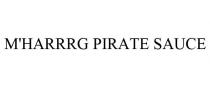 M'HARRRG PIRATE SAUCE