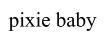 PIXIE BABY