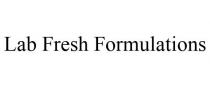 LAB FRESH FORMULATIONS