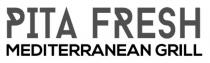 PITA FRESH MEDITERRANEAN GRILL