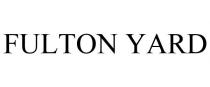 FULTON YARD