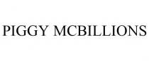 PIGGY MCBILLIONS