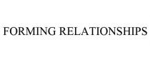 FORMING RELATIONSHIPS