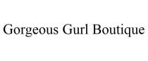 GORGEOUS GURL BOUTIQUE