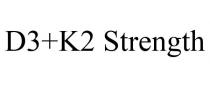 D3+K2 STRENGTH