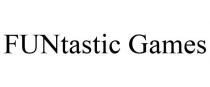 FUNTASTIC GAMES