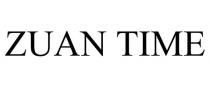 ZUAN TIME