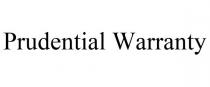PRUDENTIAL WARRANTY