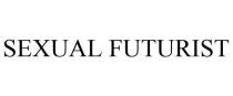 SEXUAL FUTURIST