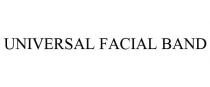 UNIVERSAL FACIAL BAND