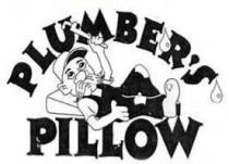 PLUMBER'S PILLOW