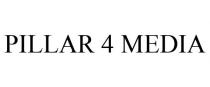 PILLAR 4 MEDIA