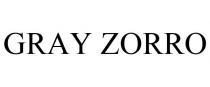 GRAY ZORRO