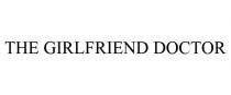 THE GIRLFRIEND DOCTOR