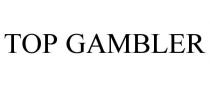 TOP GAMBLER