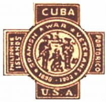 SPANISH WAR VETERANS 1898 1902 U.S.A. PHILIPPINE ISLANDS CUBA PORTORICO