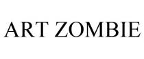 ART ZOMBIE