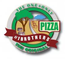 #1BROTHERS PIZZA THE ONE & ONLY THE ORIGINAL