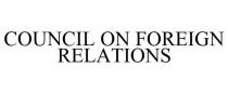 COUNCIL ON FOREIGN RELATIONS