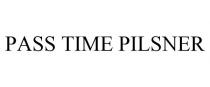 PASS TIME PILSNER