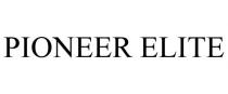 PIONEER ELITE