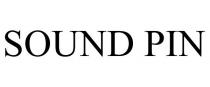 SOUND PIN
