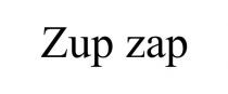 ZUP ZAP
