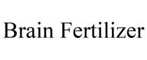 BRAIN FERTILIZER