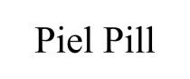 PIEL PILL