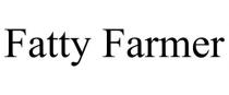 FATTY FARMER