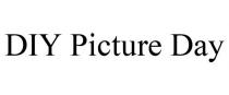 DIY PICTURE DAY