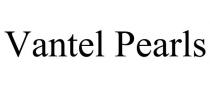 VANTEL PEARLS