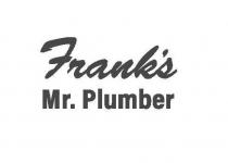 FRANK'S MR. PLUMBER