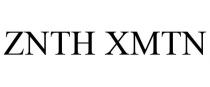 ZNTH XMTN