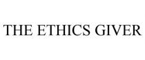 THE ETHICS GIVER