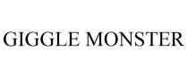 GIGGLE MONSTER