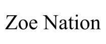 ZOE NATION