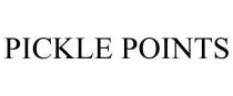 PICKLE POINTS