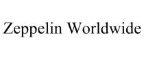 ZEPPELIN WORLDWIDE