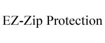 EZ-ZIP PROTECTION