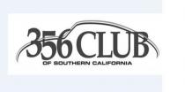 356 CLUB OF SOUTHERN CALIFORNIA