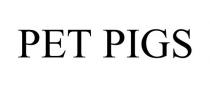 PET PIGS